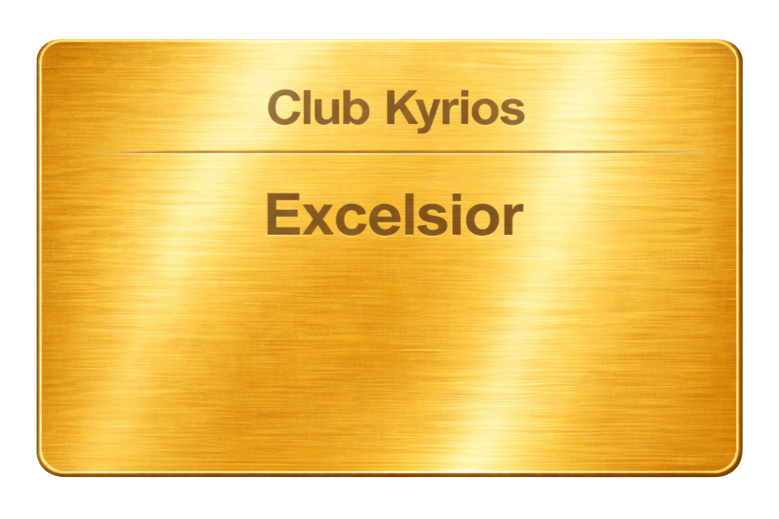 Club Kyrios Excelsior Membership